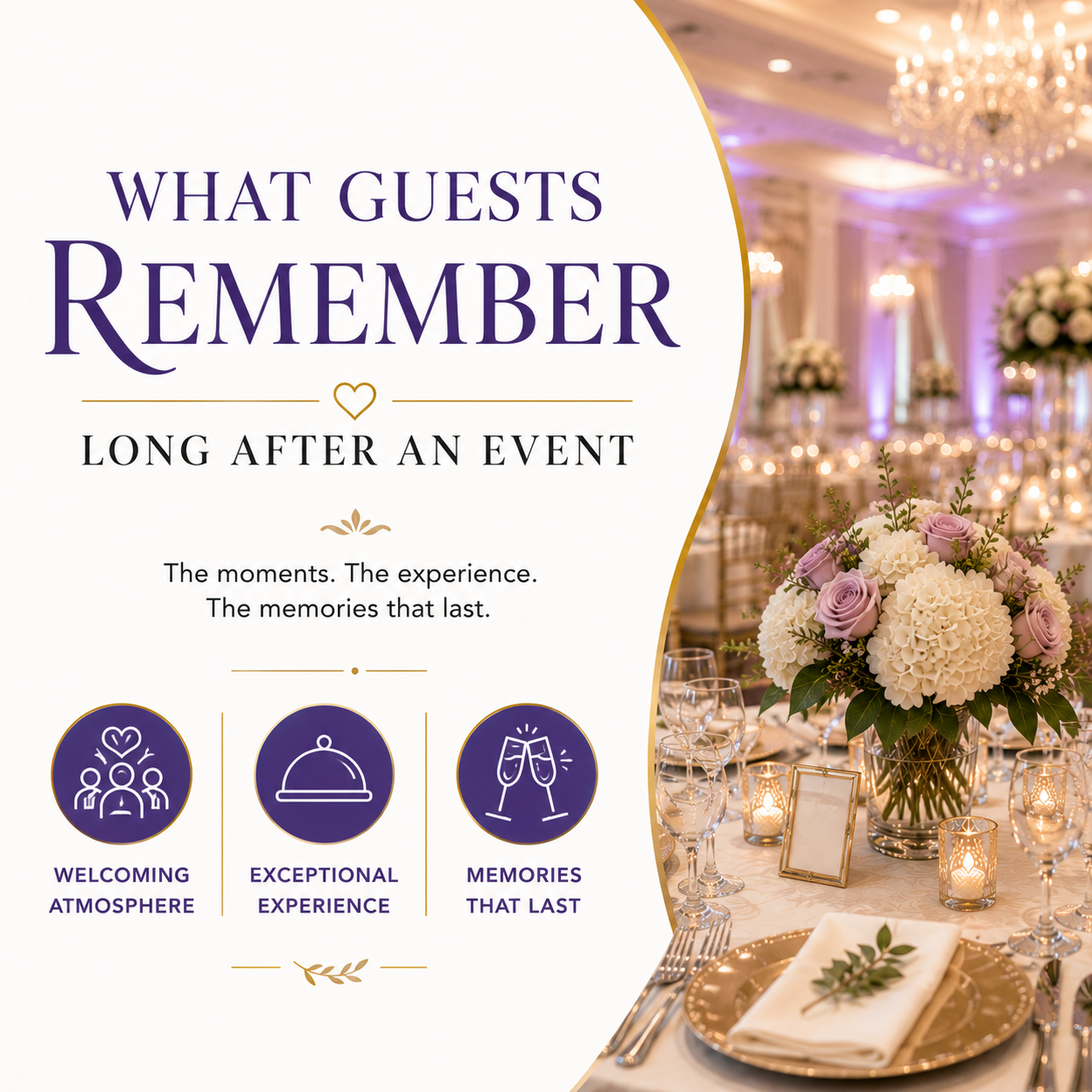 Elegant social media graphic featuring a beautifully decorated banquet hall with floral centerpieces and soft lighting alongside the message "What Guests Remember Long After an Event." The design highlights welcoming atmosphere, exceptional experiences, and memories that last, reflecting the timeless elegance of Prestige Banquet Hall in Allen Park, Michigan.